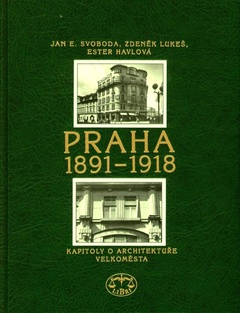 obálka: Praha 1891-1918