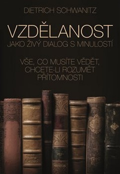 obálka: Vzdělanost jako živý dialog s minulostí