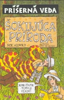 obálka: Šokujúca príroda - Príšerná veda