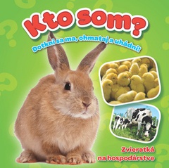 obálka: Kto som? Zvieratká na hospodárstve