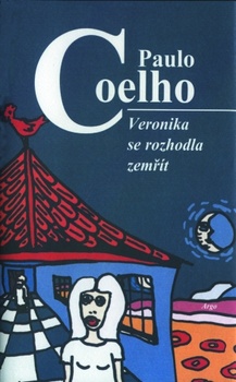 obálka:  Veronika se rozhodla zemřít 