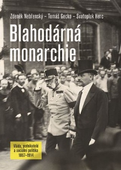 obálka: Blahodárná monarchie