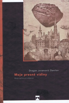 obálka: Moje presné vidiny