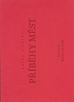 obálka: Příběhy měst  Praha / Bratislava