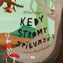 obálka: Kedy stromy spievajú?, 2. vydanie