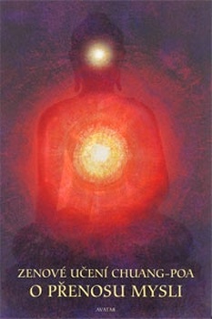 obálka: Zenové učení Chuang-poa o přenosu mysli