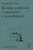obálka: Krátký rozhovor v pastoraci a poradenství