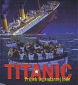 obálka: Titanic - Príbeh legendárnej lode