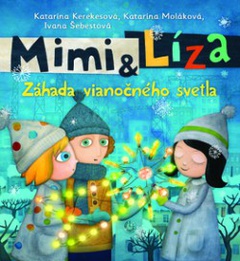 obálka: Mimi a Líza. Záhada vianočného svetla
