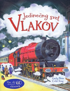 obálka: Jedinečný svet vlakov