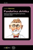 obálka: Pandořina skříňka. Největší psychologické experimenty 20. století 