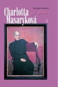 obálka: Charlotta Masaryková ve stínu...