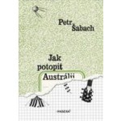 obálka: JAK POTOPIT AUSTRÁLII