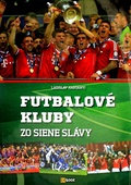 obálka: Futbalové kluby zo siene slávy