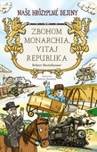obálka: Zbohom monarchia, vitaj republika