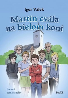 obálka: Martin cvála na bielom koni