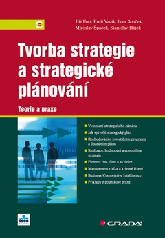 obálka: Tvorba strategie a strategické plánování - Teorie a praxe