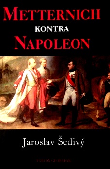 obálka: METTERNICH KONTRA NAPOLEON