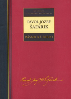 obálka: BÁSNICKÉ DIELO — Pavol Jozef Šafárik