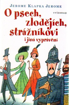 obálka: O psech, zlodějích, strážníkovi a jiná vyprávění