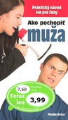 obálka: Ako pochopiť muža