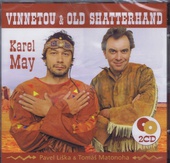 obálka: Vinnetou a Old Shatterhand - 2 CD (Čte Pavel Liška a Tomáš Matonoha)