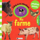 obálka: Zahraj sa so zvieratkami – Na farme