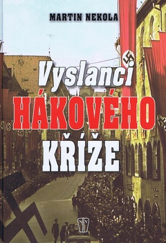 obálka: Vyslanci hákového kříže