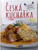 obálka: Česká Kuchařka - Tradičně i moderně