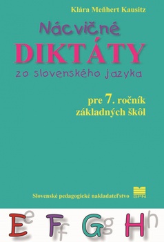 obálka: Nácvičné diktáty zo SJ pre 7. ročník ZŠ - 2.vyd.