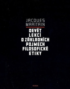 obálka: Devět lekcí o základních pojmech filosofické etiky