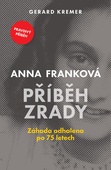obálka: Anna Franková: Příběh zrady