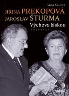 obálka: Jiřina Prekopová, Jaroslav Šturma - Výchova láskou 