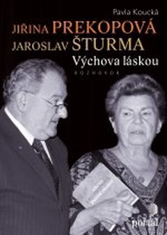 obálka: Jiřina Prekopová, Jaroslav Šturma - Výchova láskou