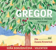 obálka: Gregor – rozprávka o veľkom putovaní (audiokniha na CD)