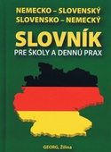 obálka: Nemecko-slovenský slovensko-nemecký slovník pre školy a dennú prax