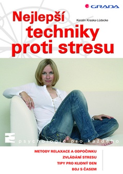 obálka: Nejlepší techniky proti stresu