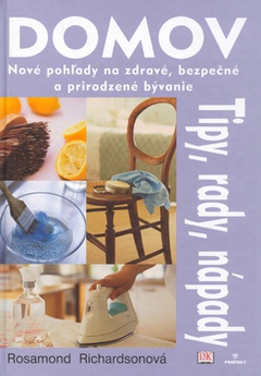 obálka: Domov Tipy, rady, nápady