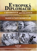 obálka: Evropská diplomacie v historických souvislostech od počátků do vypuknutí první světové války - 2. vydání