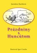 obálka: Prázdniny s Huncútom