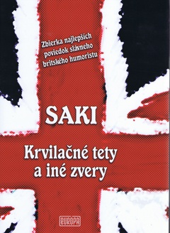 obálka: Saki - Krvilačné tety a iné zvery