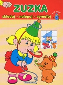 obálka: Zuzka - skladuj - nalepuj - vymaľuj