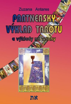 obálka: Partnerský výklad tarotu a vykládání na vztahy