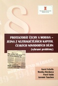 obálka: PROTEKTORÁT ČECHY A MORAVA JEDNA Z NEJTRAGIČTEJŠÍCH ...
