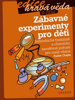 obálka: Zábavné experimenty pro děti