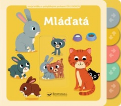 obálka: Mláďatá – moja knižka s pohyblivými prvkami