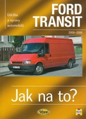 obálka: Ford Transit - 2000 - 2006 - Jak na to? č.110