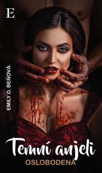obálka: Temní anjeli - Oslobodená