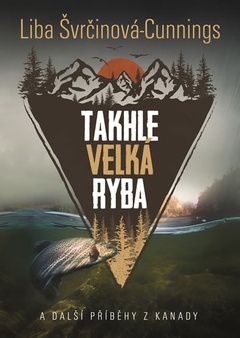 obálka: Takhle velká ryba