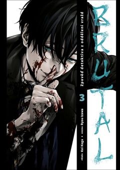 obálka: Brutal 3: Zpověď detektiva z oddělení vražd